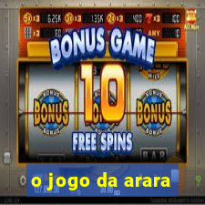 o jogo da arara